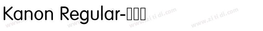 Kanon Regular字体转换
